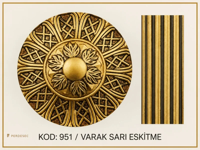 KOD :951 (Varak Sarı Eskitme)